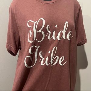 Bella + Canvas T-shirt Tee Bride Tribe L Large bachelorette Cotton Mauve